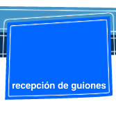 recepci&oacute;n de guiones
