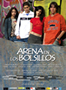 ARENA EN LOS BOLSILLOS