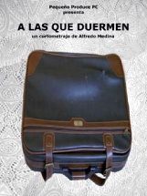 A las que duermen