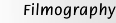 Filmography